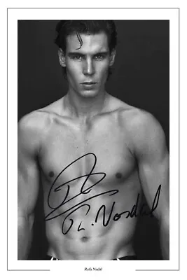 Rafa Nadal Sexy Underwear Signed Photo Print Autograph Tennis Rafael • £3.49