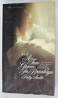 A Tree Grows In Brooklyn - Mass Market Paperback By Betty Smith - ACCEPTABLE • $5.75