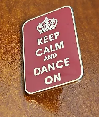 VTG Gold Toned Enameled  Lapel Hat Pinback Keep Calm And Dance On • £9.49