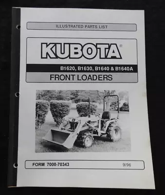 Kubota B6100 B6200 B7100 B7200 Tractor  B1620 B1630 B1640 Loader  Parts Manual • $23.95