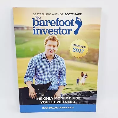 The Barefoot Investor Scott Pape Money Personal Finances 2017 Mortgage Retire • $19.99