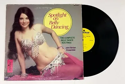 JOHN VARTAN ENSEMBLE Spotlight On Belly Dancing LP Monitor MFS806 US 1980 VG+ 3B • $4