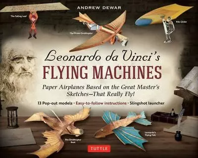 Leonardo Da Vinci's Flying Machines Kit: Paper Airplanes Based On The Great Mast • $7.85