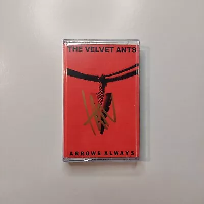 The Velvet Ants - Arrows Always (SIGNED) Cassette Tape • $49.99