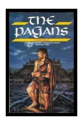 The Pagans:  Stone Arrow   Flint Lord   Earth ... By Herley Richard Paperback • £4.49