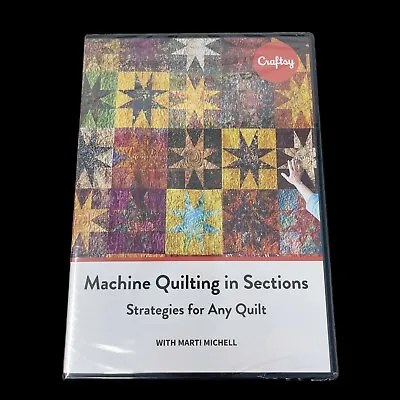 Craftsy Machine Quilting In Sections Strategies DVD Marti Michell Sealed New • $21.99