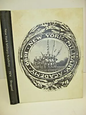 1974  New York Military Academy Shrapnel Cornwall-on-Hudson New York Yearbook • $45