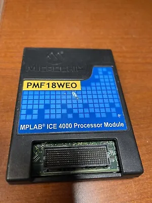 PMF18WEO Module For The  Microchip MPLAB ICE 4000 Emulator • $39.99