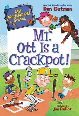 My Weirder-est School #10: Mr. Ott Is A Crackpot! • $5.48