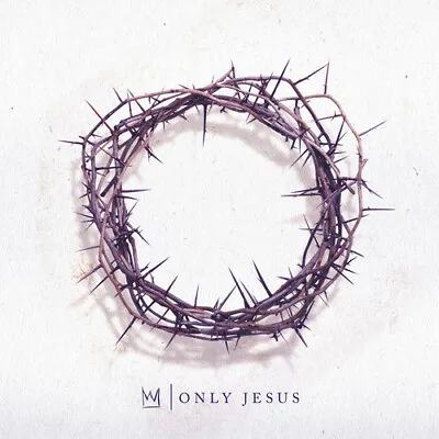 $12.73 • Buy Casting Crowns - Only Jesus [New CD]
