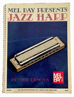 Mel Bay Presents Jazz Harp By Phil Duncan 1985 Paperback • £10