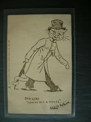 Early Louis Wain Postcard Cats Dan Leno How To Buy A House R Tuck Fabulous Cond. • £79.99