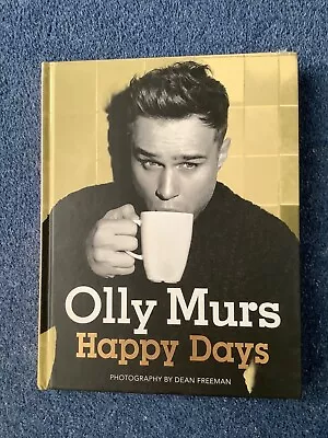 Happy Days (Signed Edition) Olly Murs Used; Good Book • £4.99