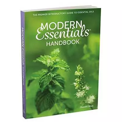 Modern Essentials Handbook: The Premier Introductory Guide To Essent - VERY GOOD • $8.16