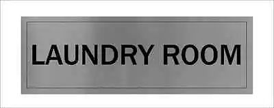 £3.99 • Buy Laundry Room Office Signs Brushed Aluminium