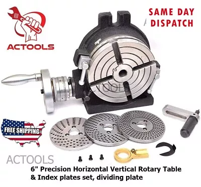 6  Precision Rotary Table Horizontal Vertical & Index Plate Set Dividing Plate • $285.99