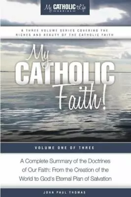 My Catholic Faith! [My Catholic Life! Series] • $6.56