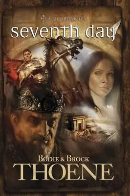 Seventh Day (A. D. Chronicles Book 7) • $8