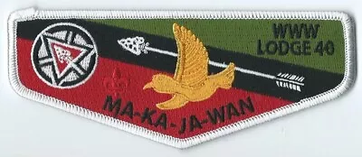 Ma-Ka-Ja-Wan Lodge 40 Flap S-62 Northeast Illinois Council • $5.99