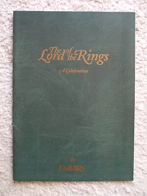 The Lord Of The Rings A Celebration By Empire • £4
