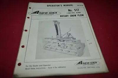 New Idea 517 Snow Blower Operator's Manual MFPA • $18.99