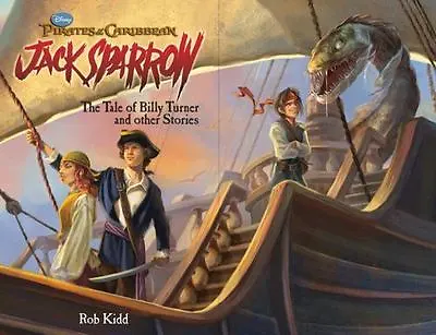 $8.95 • Buy Pirates Of The Caribbean Jack Sparrow The Tale Of Billy Turner And Other Stories