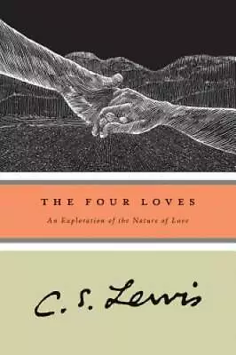 The Four Loves - Paperback By Lewis C.S. - GOOD • $4.46