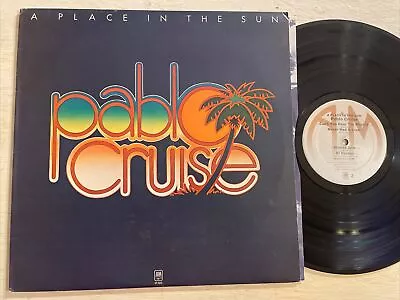 Pablo Cruise A Place In The Sun LP A&M 1st USA Press 1977 + Inner VG+!!!! • $10.39