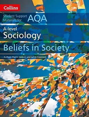 AQA A Level Sociology Beliefs In Society (Collins Student... By Copeland Judith • £8.55