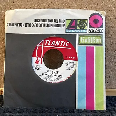 Margie Joseph ~  My Love (McCartney) /Atlantic Promo 7” Mini/Stereo/ Sleeve • $12.95