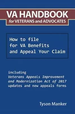 VA Handbook For Veterans And Advocates: How To File For VA Benefits And Appeal Y • $17.96