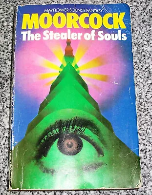 The Stealer Of Souls - Moorcock • £0.99