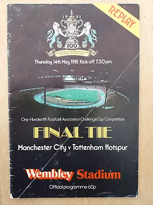 1981 Fa Cup Final Replay Man.city V. Tottenham Spurs • £2