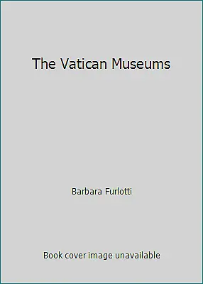 The Vatican Museums By Barbara Furlotti • $4.09