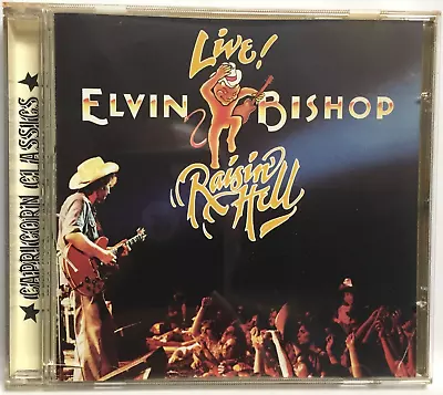 Elvin Bishop -  Live! Raisin' Hell (CD1998Capricorn) 314 558 395-2EARLY PRESS • $21.97