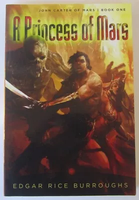 A Princess Of Mars Edgar Rice Burroughs Trade PB Fall River Press (2011) • $14