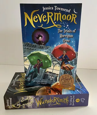 Nevermoor Books 1 & 2 The Trials Of Morgan Crow & Calling By Jessica Townsend • $21.99