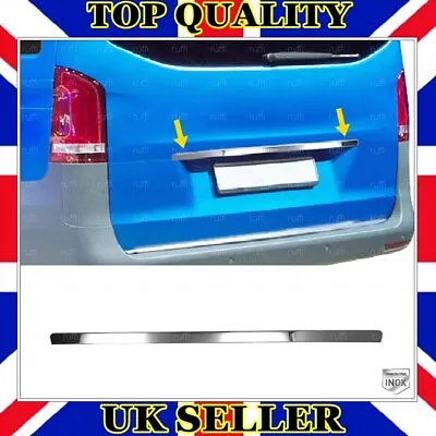 Chrome Rear Trunk Tailgate Trim S.STEEL For Mercedes W447 VITO 2014 Onwards  • £22.90