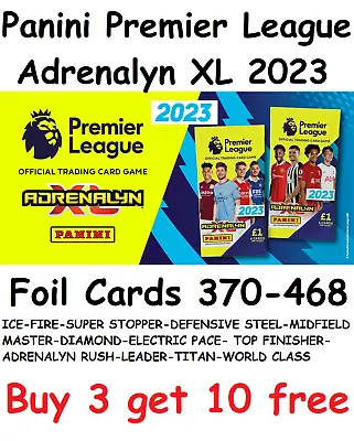 £0.99 • Buy PANINI ADRENALYN XL PREMIER LEAGUE 2023 Foil Shiny Cards 370-468 22/23 2022/23