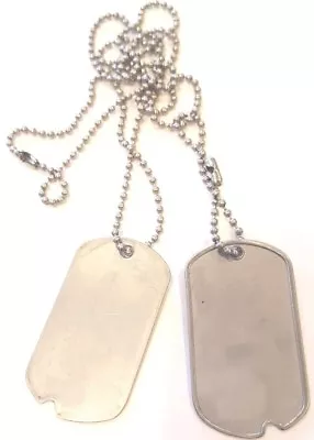 BLANK DOG TAGS Vintage Genuine Military Issue  WITH NOTCH MILITARY DOG TAGS • $6.98