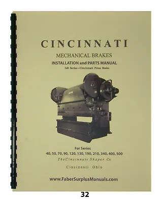 Cincinnati Mechanical Press Brake  #40 Through 500 Series Lube Parts Manual #32 • $45