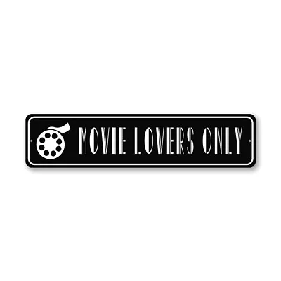 Movie Lovers Only Metal Sign • $58.05