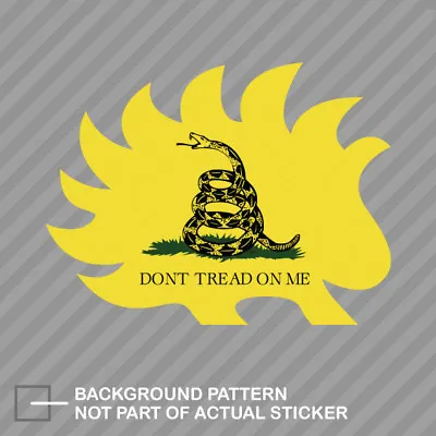 $21.96 • Buy Libertarian Porcupine Dont Tread On Me Sticker Decal Vinyl 2a