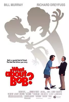$10.95 • Buy WHAT ABOUT BOB Movie POSTER 11 X 17 Richard Dreyfuss, Bill Murray, A