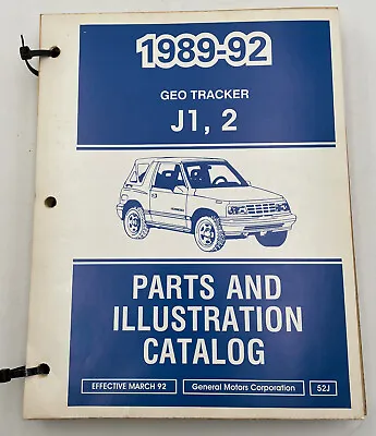 Geo Tracker Parts Book Catalog Illustrated 1989 - 1992 Book Manual OEM GM J1 2 • $74.95