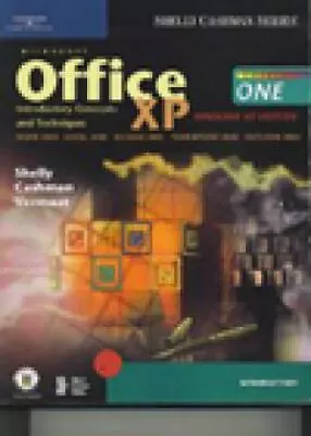 Microsoft Office XP: Introductory Concepts And Techniques By Thomas J. Cashman • $4.30