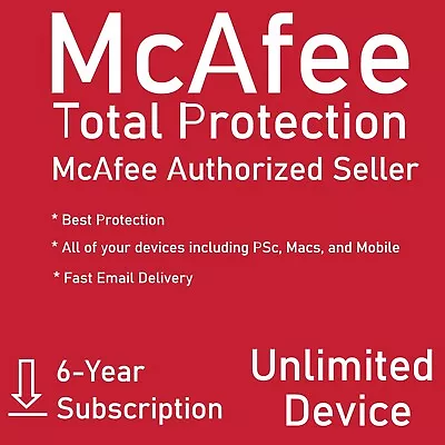 McAfee Total Protection UNLIMITED DEVICE / 6 YEAR (Account Subscription) • $234.99