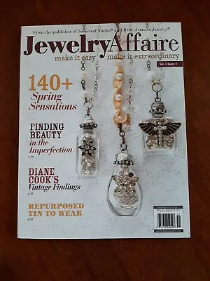 Spring 2014  JEWELRY AFFAIRE Magazine Vol. 5 Issue 1 Diane Cook's Vintage • $9.99