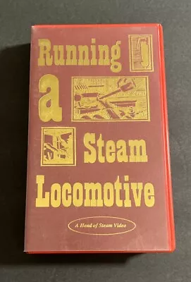 Running A Steam Locomotive VHS A Head Of Stem Video • $8.95