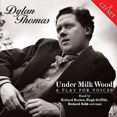 Richard Burton / Dylan Thomas - Under Milk Wood: A Play For Voices (2CD) CD • £4.49